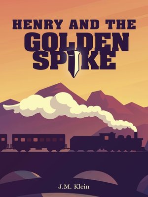 cover image of Henry and the Golden Spike